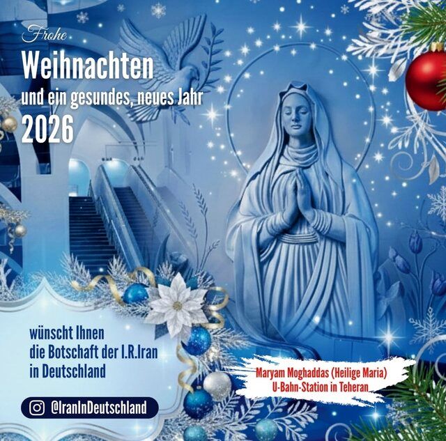 تبریک صلح‌محور سفارت ایران در آلمان به مناسبت میلاد مسیح (ع)