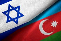 تأثیر تعمیق روابط جمهوری آذربایجان و اسرائیل بر ایران