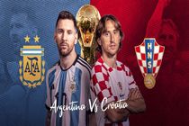 آرژانتین - کرواسی/ بهترین‌های جام جهانی ۲۰۲۲ به مصاف هم می‌روند