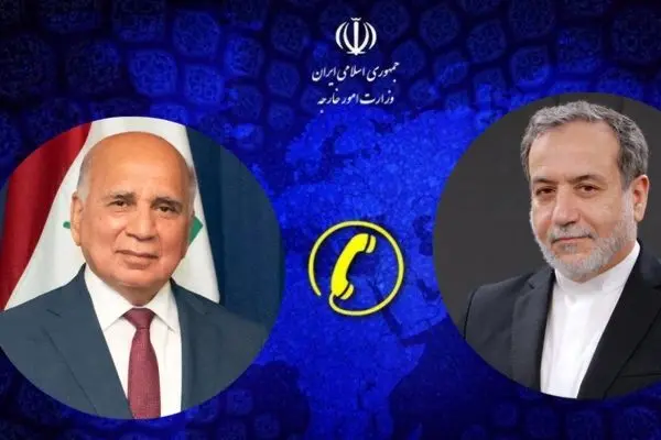 عراقچی و وزیر امور خارجه عراق در مورد تحولات منطقه گفتگو کردند