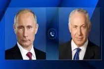 گفت‌وگوی تلفنی پوتین و نتانیاهو درباره ایران و سوریه با تاکید بر راه‌حل دیپلماتیک