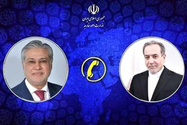 وزرای خارجه جمهوری اسلامی ایران و پاکستان به صورت تلفنی گفتگو کردند