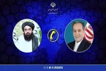 عراقچی با مردم افغانستان در تماس تلفنی با وزیر طالبان ابزار همدردی کرد