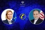  وزیر امور خارجه و مسئول سیاست خارجی اتحادیه اروپا به صورت تلفنی صحبت کردند