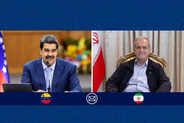 رئیس جمهور پزشکیان به مناسبت سالروز استقلال ونزوئلا پیام تبریک فرستاد