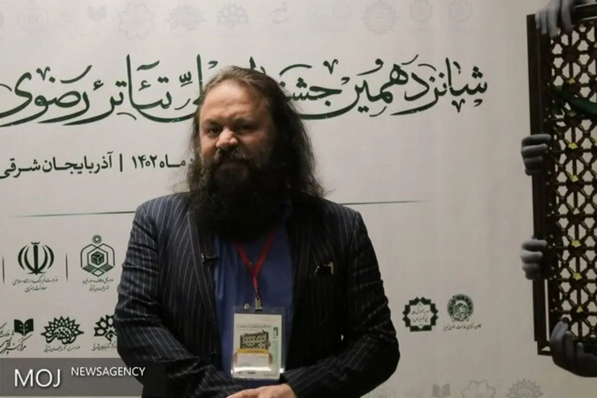 آثار ضعیف و بدون سندیت تاریخی در جشنواره تئاتر رضوی حضور ندارند