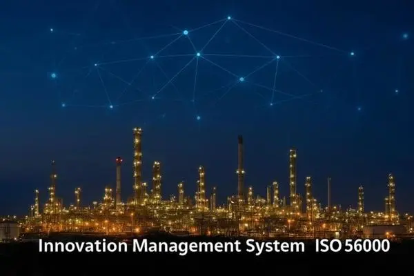 گام بلند بیدبلند خلیج‌فارس در استقرار نظام مدیریت نوآوری بین‌المللی در صنعت نفت، گاز و پتروشیمی کشور